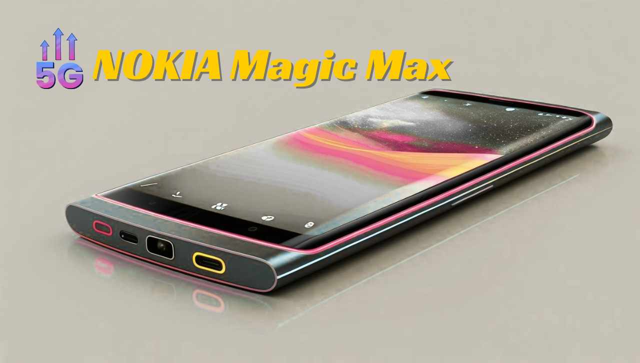 NOKIA-Magic-Max-5G
